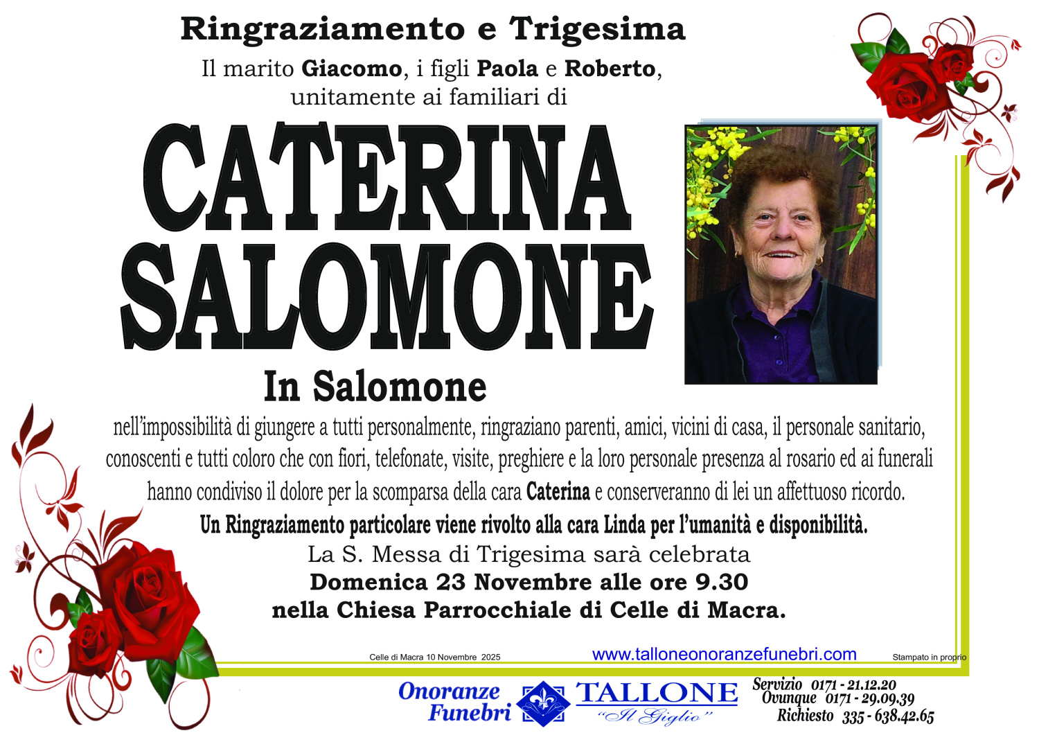 <br />
<b>Warning</b>:  Undefined variable $info in <b>/home/tallone/public_html/ringraziamenti.php</b> on line <b>68</b><br />
Caterina Salomone